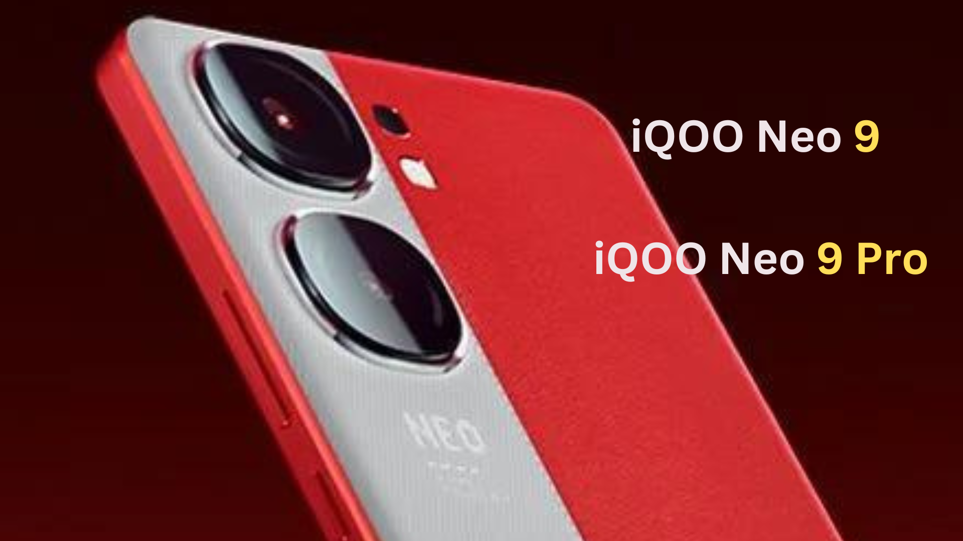 iQOO Neo 9, iQOO Neo 9 Pro