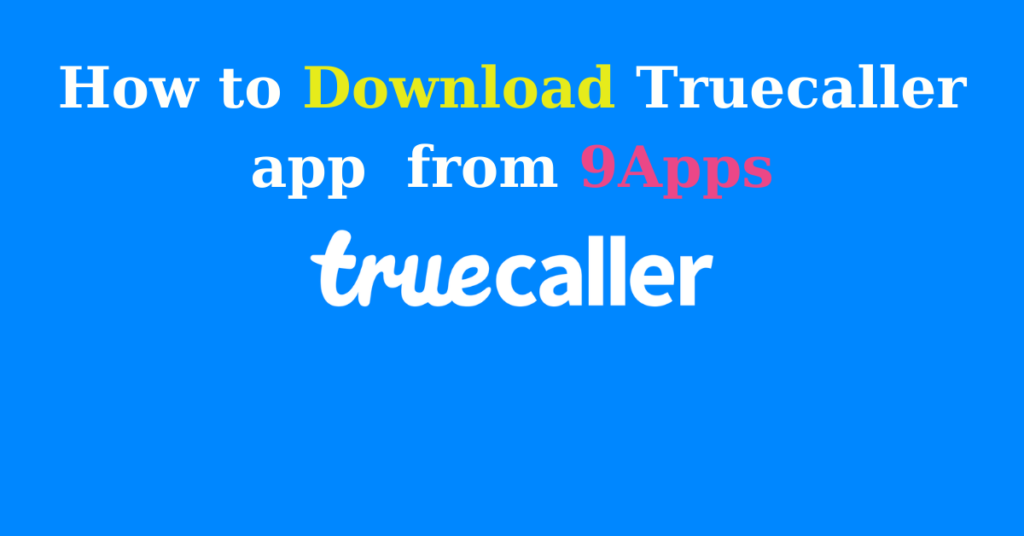 Truecaller app